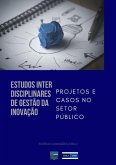 Estudos Interdisciplinares De Gestão Da Inovação (eBook, PDF)