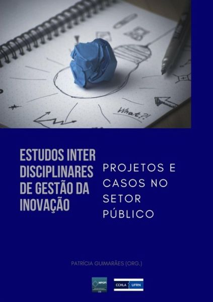 Estudos Interdisciplinares De Gestão Da Inovação (eBook, PDF) Estudos Interdisciplinares De Gestão Da Inovação (eBook, PDF)