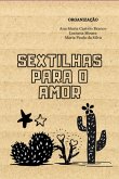 Sextilhas Para O Amor (eBook, PDF) Sextilhas Para O Amor (eBook, PDF)