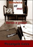 Bandeira Et Moi (eBook, PDF)