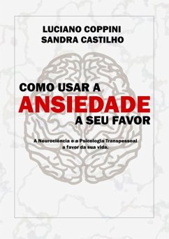 Cover Como Usar A Ansiedade A Seu Favor (eBook, PDF)