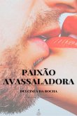 Paixão Avassaladora (eBook, PDF)