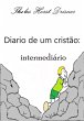 Diário De Um Cristão (eBook, PDF) - Bild 1