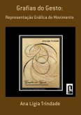 Grafias Do Gesto: (eBook, PDF)