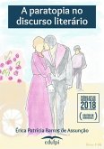 A Paratopia No Discurso Literário (eBook, PDF) A Paratopia No Discurso Literário (eBook, PDF)