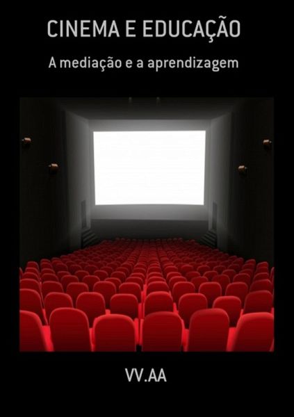 Cinema E Educação (eBook, PDF)