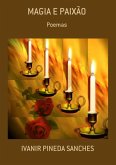 Magia E Paixão (eBook, PDF) Magia E Paixão (eBook, PDF)