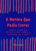 A Menina Que Pedia Livros (eBook, PDF)