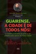 Guairense, A Cidade É De Todos Nós!... - Bild 1