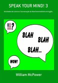 Speak Your Mind! 3 (eBook, PDF)