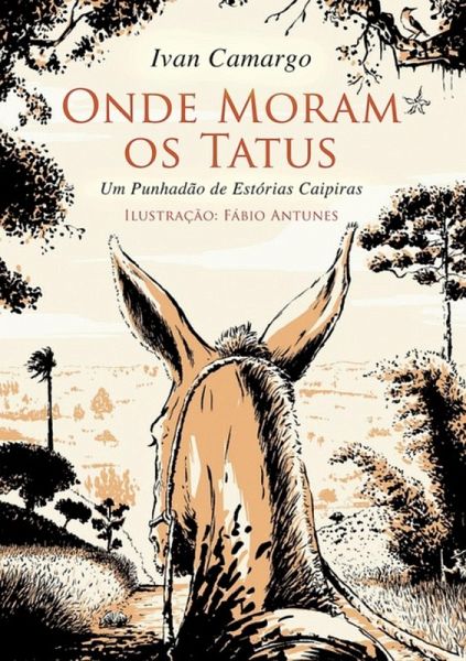 Onde Moram Os Tatus (eBook, PDF) Onde Moram Os Tatus (eBook, PDF)