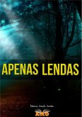Apenas Lendas (eBook, PDF)