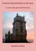 A Menina De Pantufas Cor De Rosa (eBook, PDF)