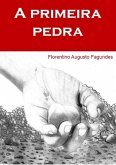 A Primeira Pedra (eBook, PDF)
