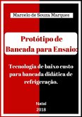 Protótipo De Bancada Para Ensaio: (eBook, PDF)