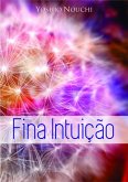 Fina Intuição (eBook, PDF)