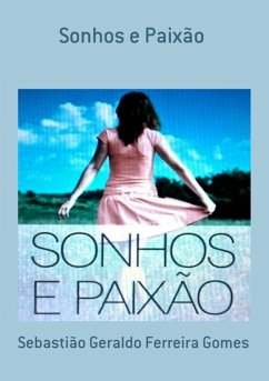 Cover Sonhos E Paixão (eBook, PDF)