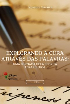 Cover Explorando A Cura Através Das Palavras: (eBook, PDF)