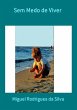 Sem Medo De Viver (eBook, PDF) - Bild 1