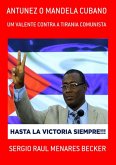 Antunez O Mandela Cubano (eBook, PDF)