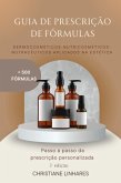 Guia De Prescrição De Fórmulas (eBook, PDF)