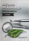 As Plantas Na Odontologia (eBook, PDF)