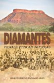 Diamantes Pedras E Pessoas Preciosas (eBook, PDF) Diamantes Pedras E Pessoas Preciosas (eBook, PDF)