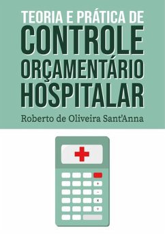 Cover Teoria E Prática De Controle Orçamentário Hospitalar (eBook, PDF)