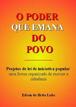 O Poder Que Emana Do Povo (eBook, PDF) - de Leite, Edson Brito