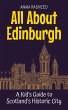 All About Edinburgh: A Kid's Guide to... - Bild 1