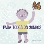 Para Todos Os Sonhos (eBook, PDF)