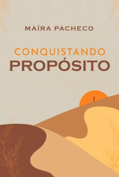 Cover Conquistando Propósito (eBook, PDF)