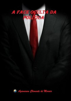 Cover A Face Oculta Da Política (eBook, PDF)