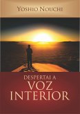 Despertai A Voz Interior (eBook, PDF)