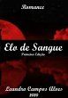 Elo De Sangue (eBook, PDF) - Bild 1