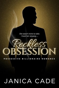 Cover Reckless Obsession (The Everett Dynasty, #1) (eBook, ePUB)