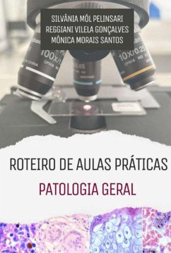 Cover Roteiro De Aulas Práticas Patologia Geral (eBook, PDF)