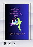 Loving and Dating on Valentine Day 2025 (eBook, ePUB)