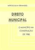Direito Municipal - O Município Na Constituição De 1988 (eBook, PDF) Direito Municipal - O Município Na Constituição De 1988 (eBook, PDF)