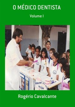 Cover O Médico Dentista (eBook, PDF)