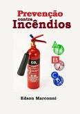 Prevenção Contra Incêndios (eBook, PDF)