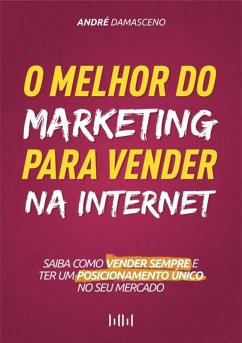 Cover O Melhor Do Marketing Para Vender Na Internet (eBook, PDF)