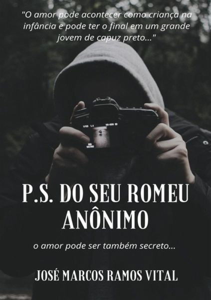P.s. Do Seu Romeu Anônimo (eBook, PDF)