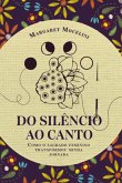 Do Silêncio Ao Canto (eBook, PDF)