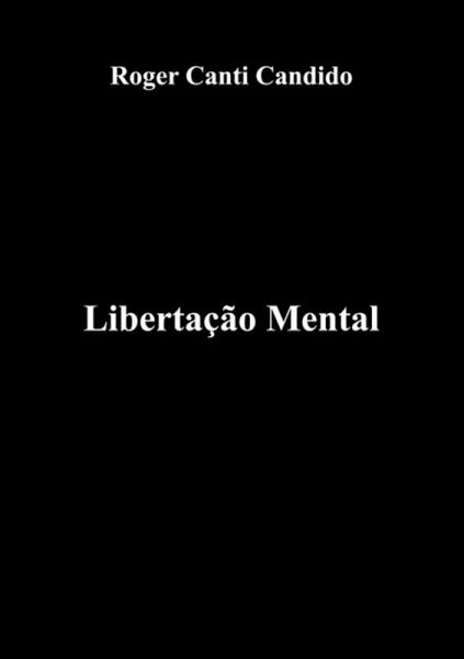 Libertação Mental (eBook, PDF)