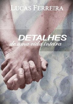 Cover Detalhes De Uma Vida Inteira (eBook, PDF)