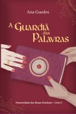 A Guardiã Das Palavras (eBook, PDF)