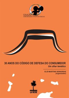 Cover 30 Anos Do Código De Defesa Do Consumidor: Um Olhar Temático (eBook, PDF)