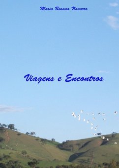 Viagens E Encontros (eBook, PDF) - Navarro, Maria Rosana