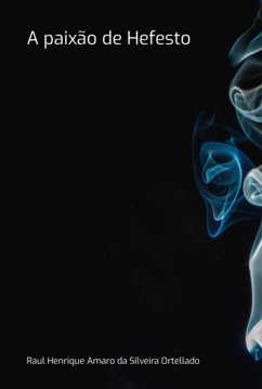 Cover A Paixão De Hefesto (eBook, PDF)